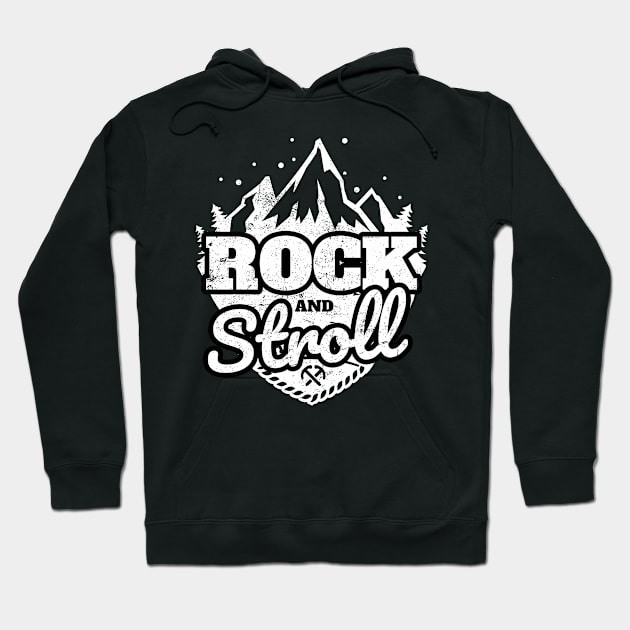 Fun Hiking Rock and Stroll graphic Hoodie by SzarlottaDesigns